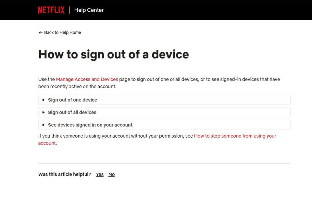 Netflix’s Manage Access and Devices page lets an account owner review recent devices and sign out one or all active sessions after suspected compromise.